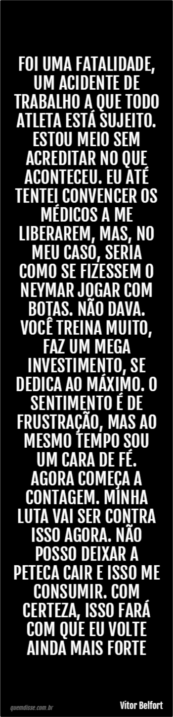 Vitor Belfort Foi Uma Fatalidade Um Acidente De Trabalho A Que Todo