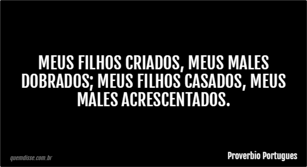 Filhos criados, trabalhos dobrados?