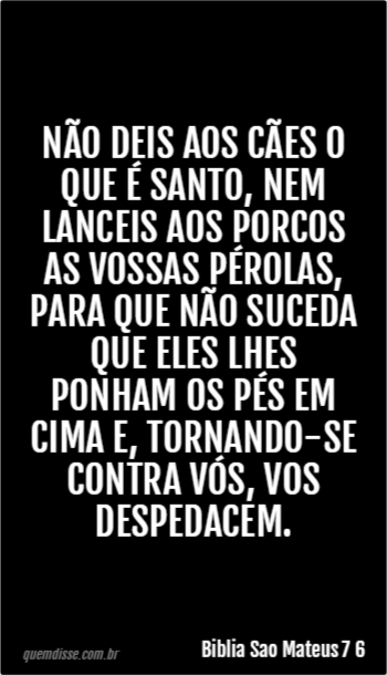 Mateus 7:6 Significado de Não lance suas pérolas aos porcos  Estudo  bíblico indutivo, Estudo sobre oração, Bíblia estudo